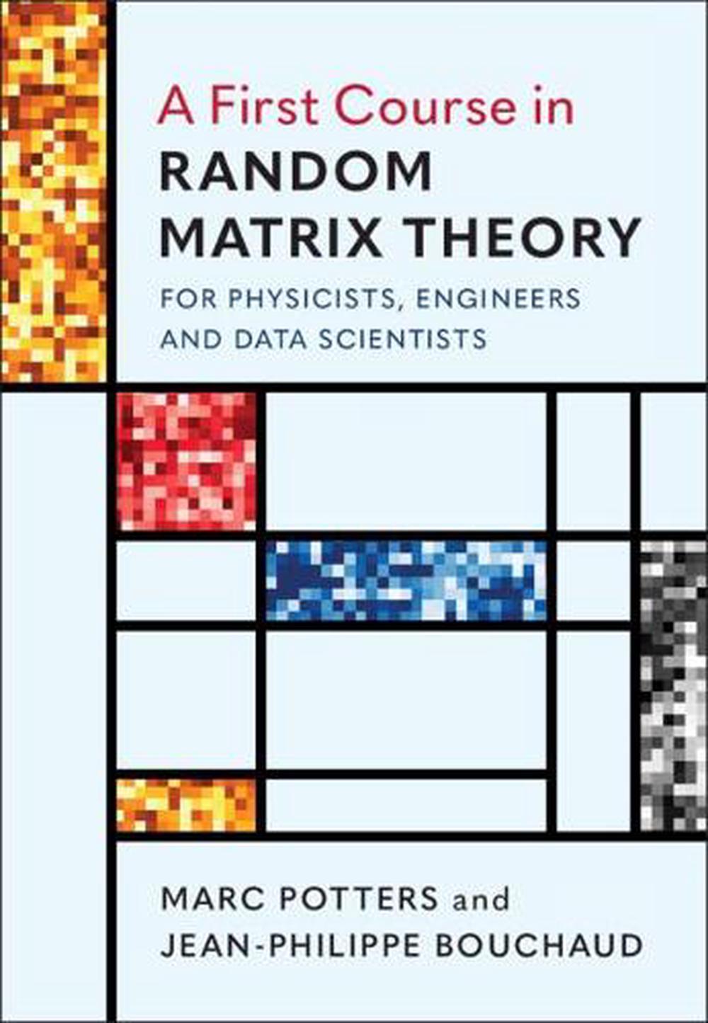 A First Course in Random Matrix Theory, 9781108488082