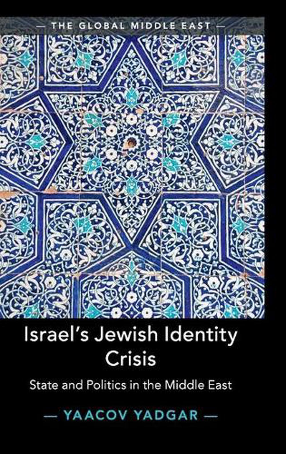 Israel's Jewish Identity Crisis, 9781108488945