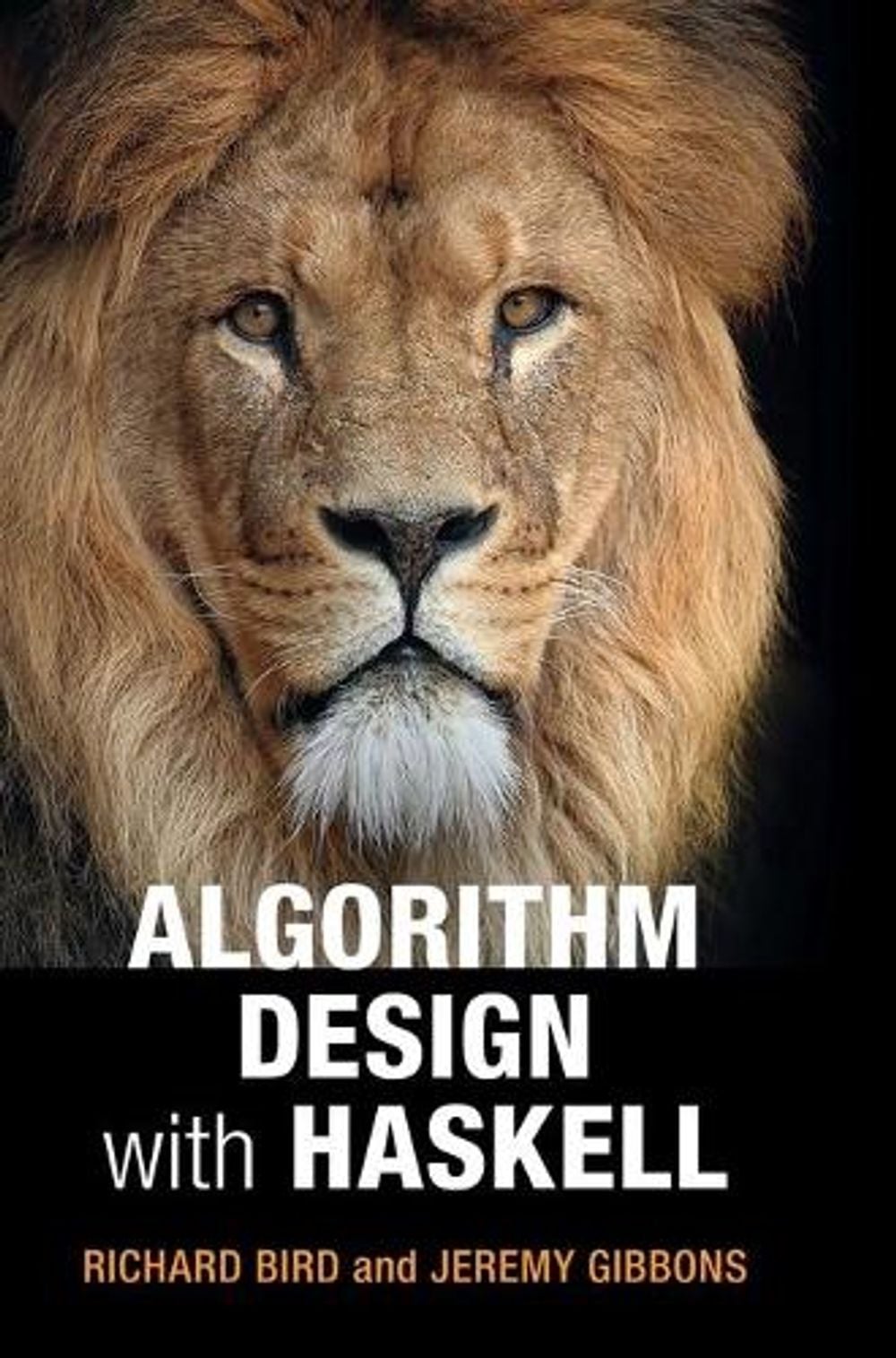 Algorithm Design with Haskell by Richard Bird - ISBN: 9781108491617