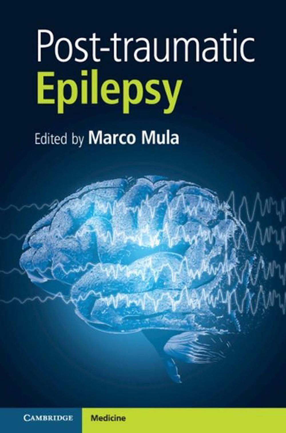 Post-traumatic Epilepsy, Part 1, 9781108494229