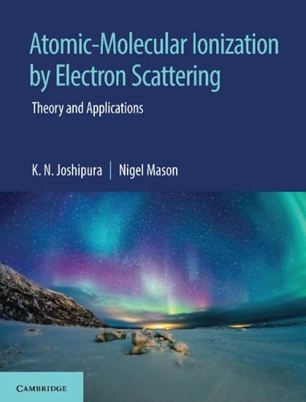 Atomic-Molecular Ionization by Electron Scattering, 9781108498906