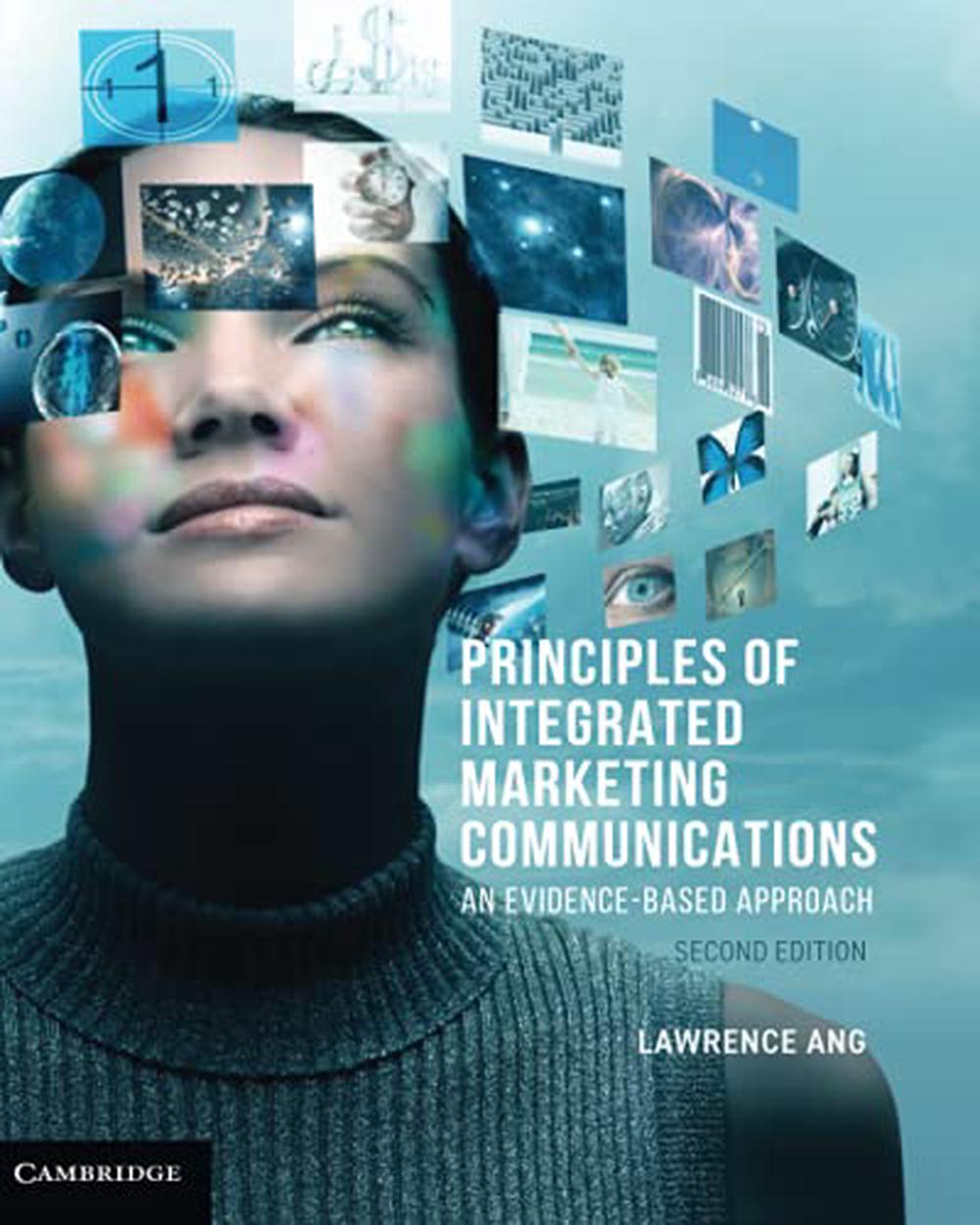 Principles of Integrated Marketing Communications, 2nd Edition, 9781108703116