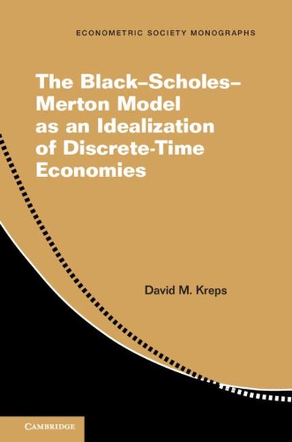 Black-scholes-merton Model As An Idealization Of Discrete-time ...