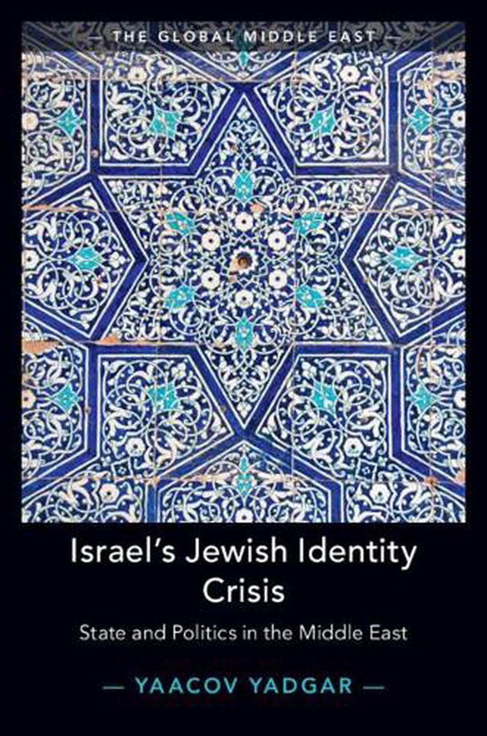 Israel's Jewish Identity Crisis, 9781108715706