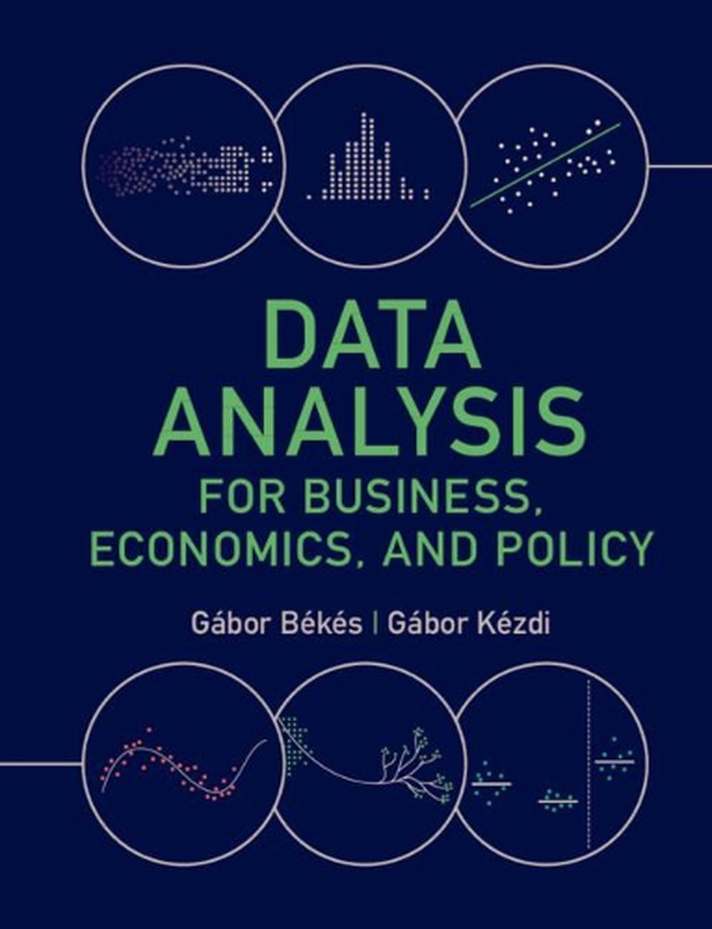 Data Analysis for Business, Economics, and Policy, 1st Edition, 9781108716208
