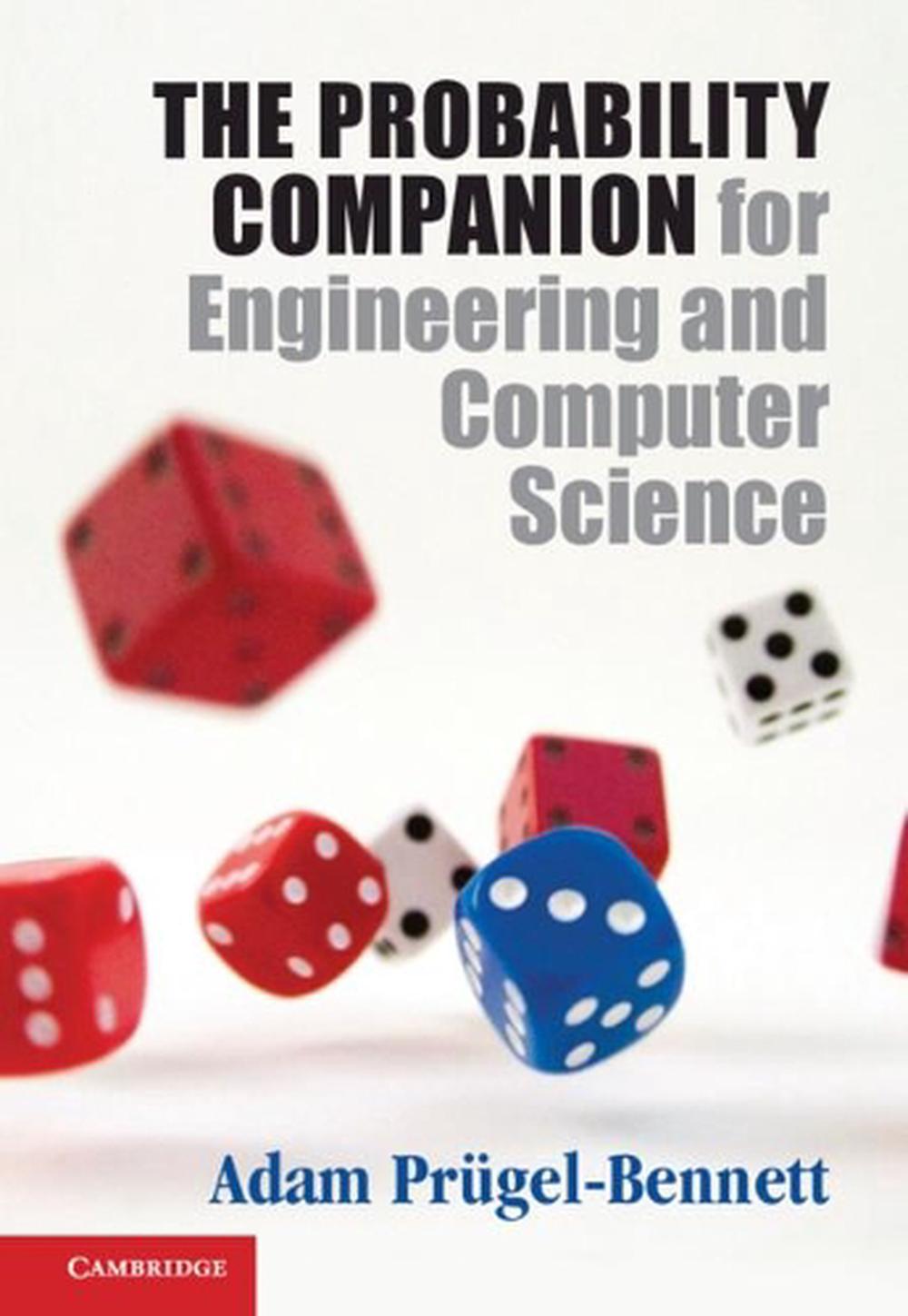 The Probability Companion for Engineering and Computer Science, 9781108727709