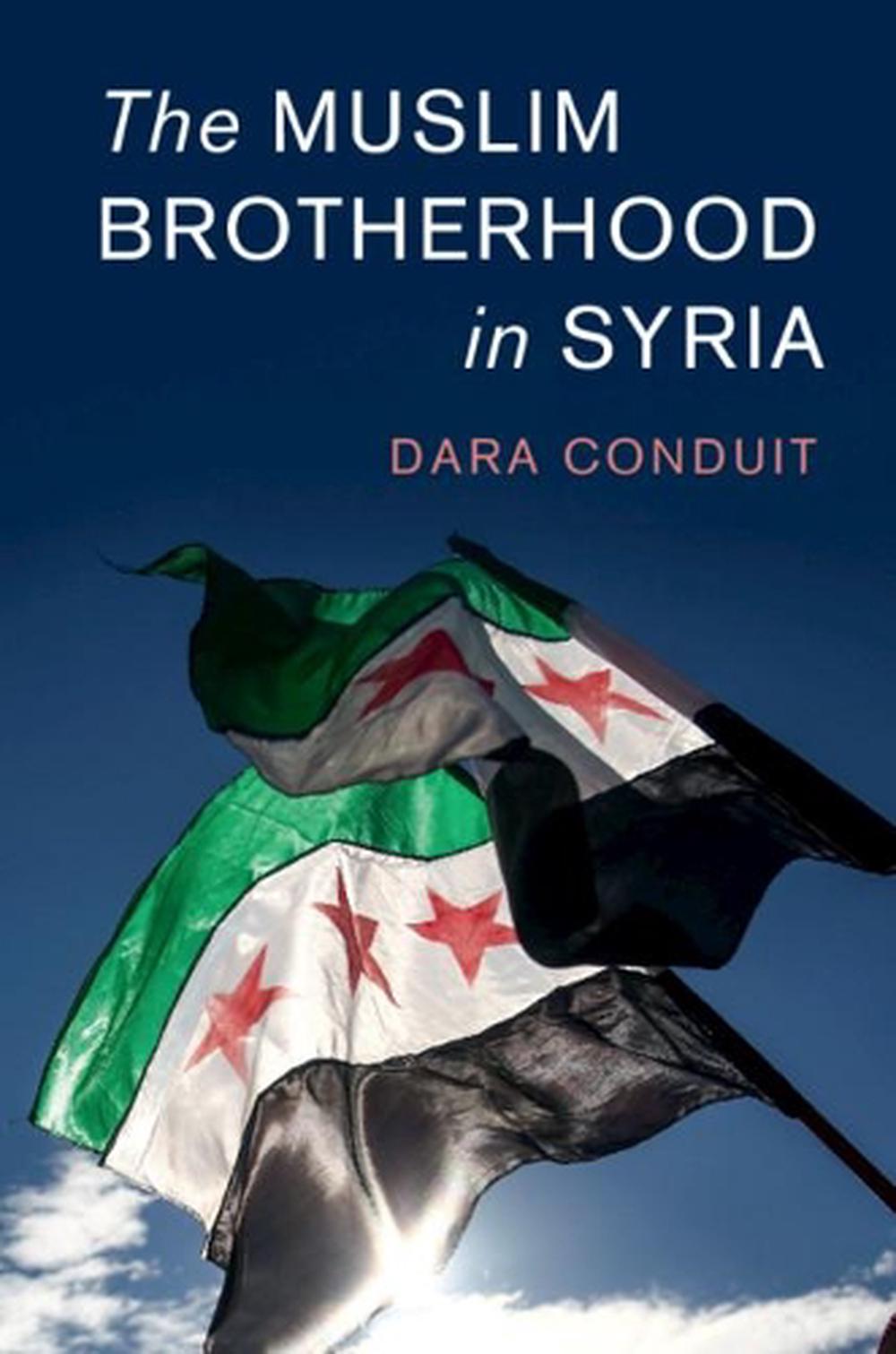 The Muslim Brotherhood in Syria, 9781108731287