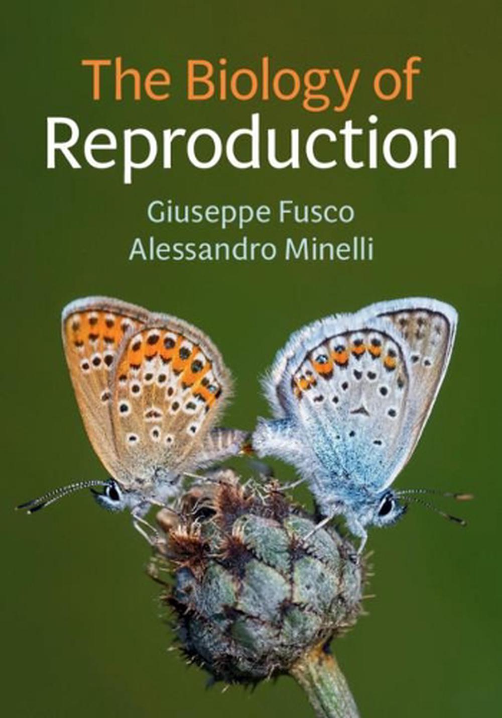 The Biology of Reproduction, 9781108731713