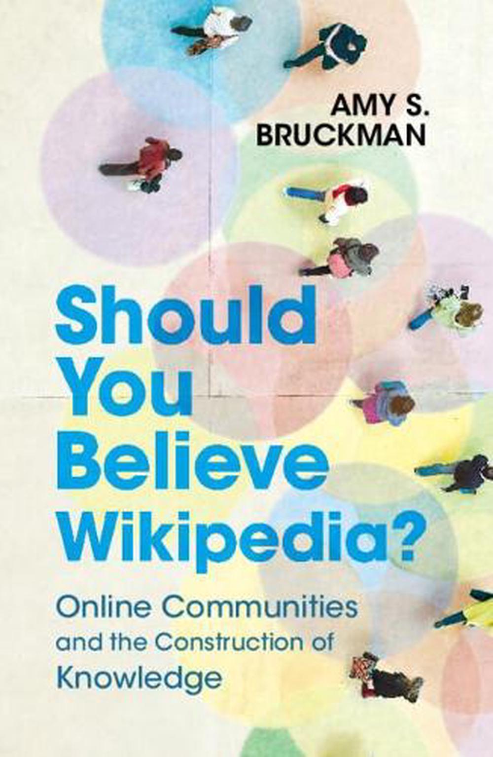 Should You Believe Wikipedia?, 9781108748407