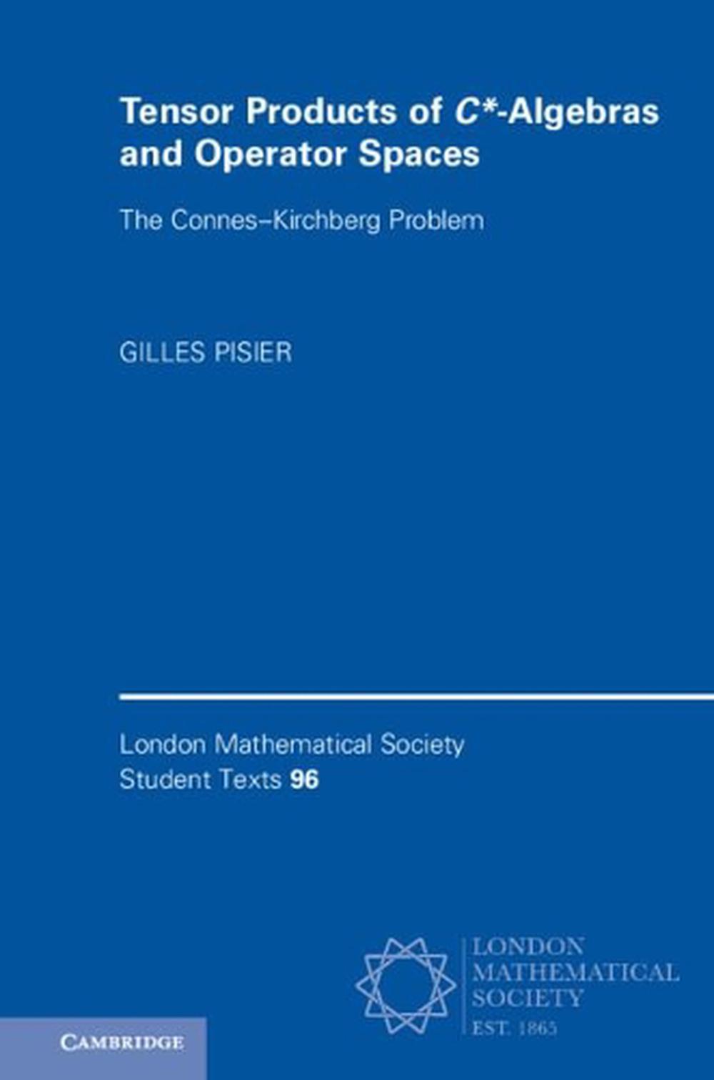 Tensor Products of C*-Algebras and Operator Spaces, 9781108749114
