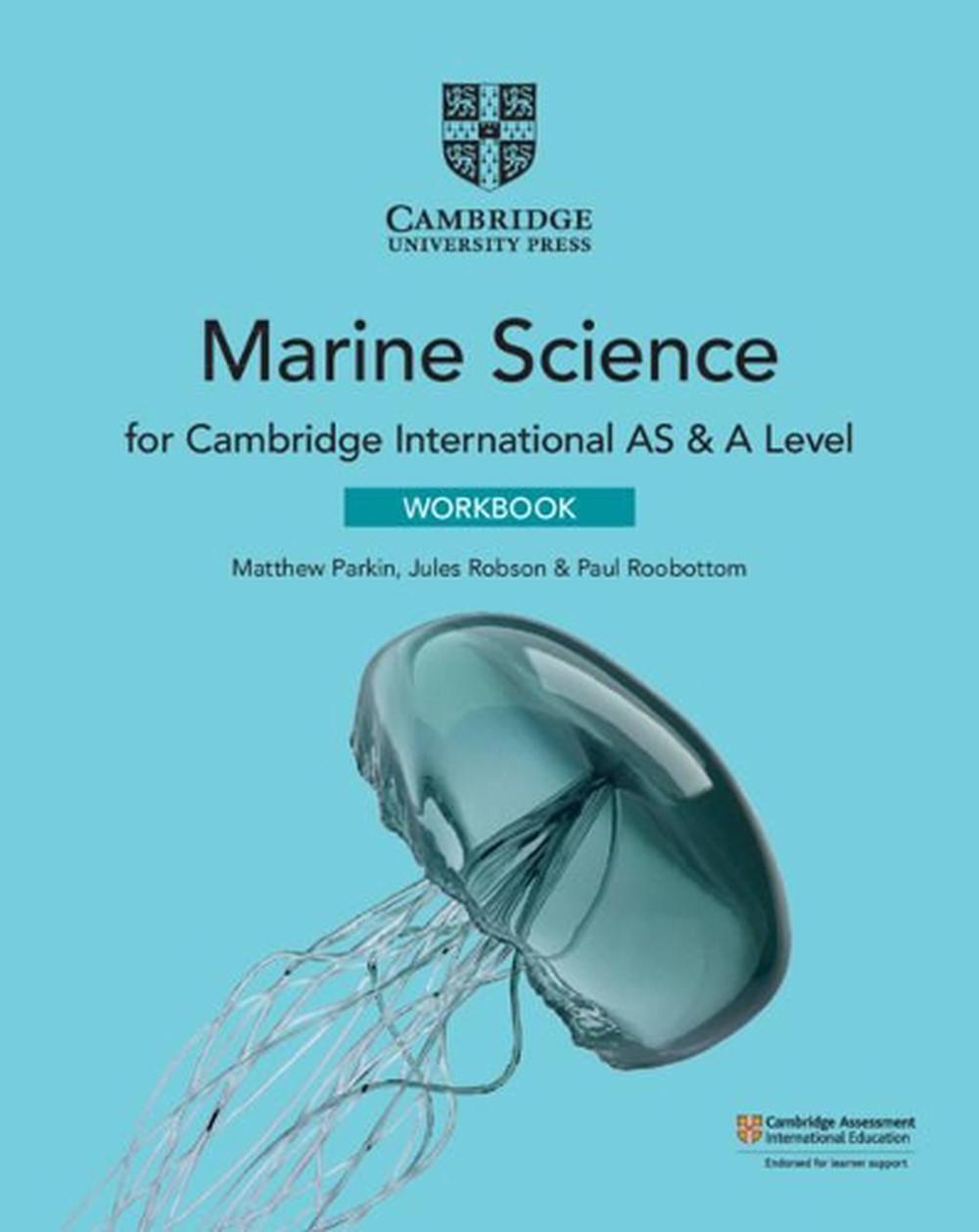 Cambridge International AS & A Level Marine Science Workbook by Matthew