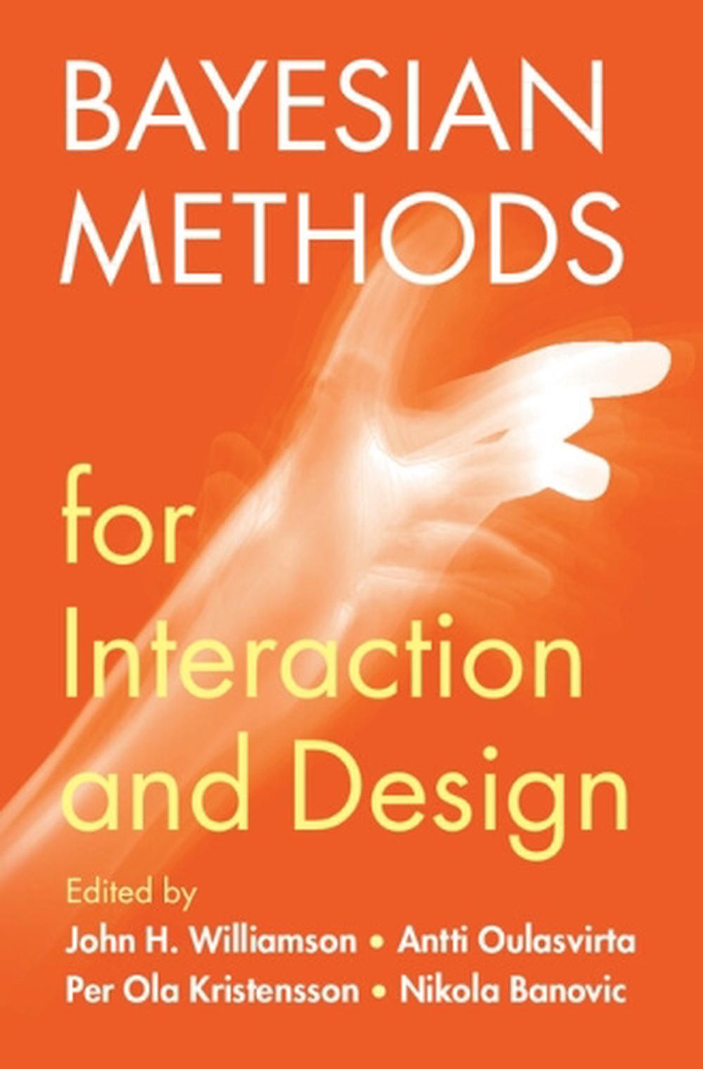 Bayesian Methods for Interaction and Design, 9781108792707