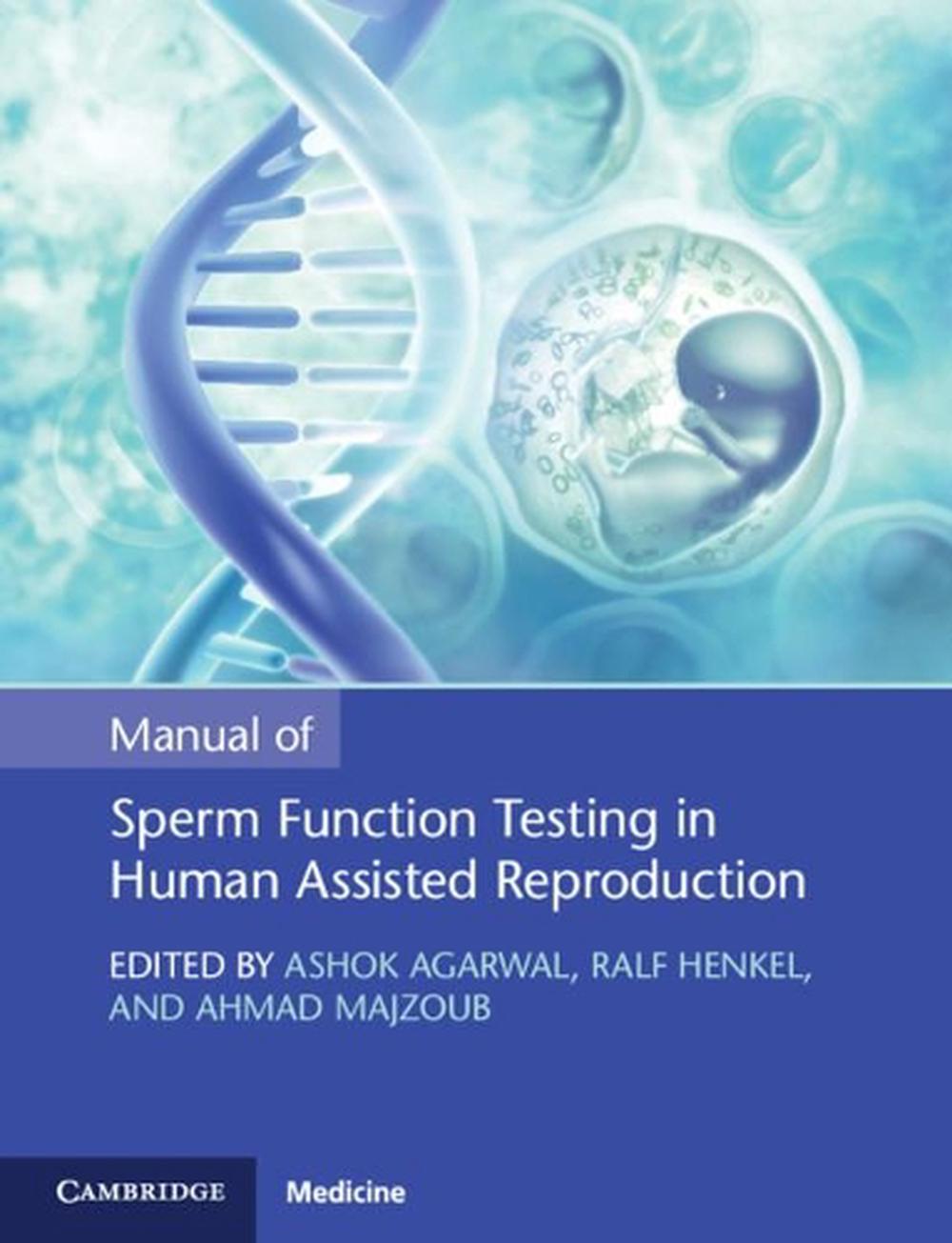 Manual of Sperm Function Testing in Human Assisted Reproduction, 9781108793537