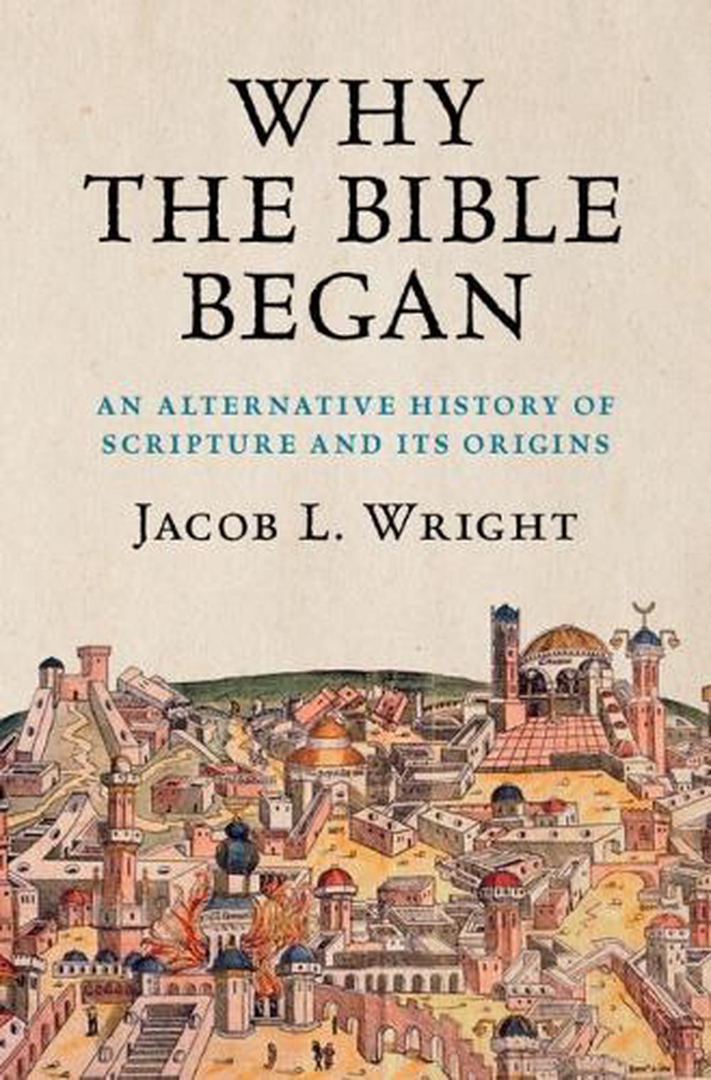 Why the Bible Began, 9781108796682