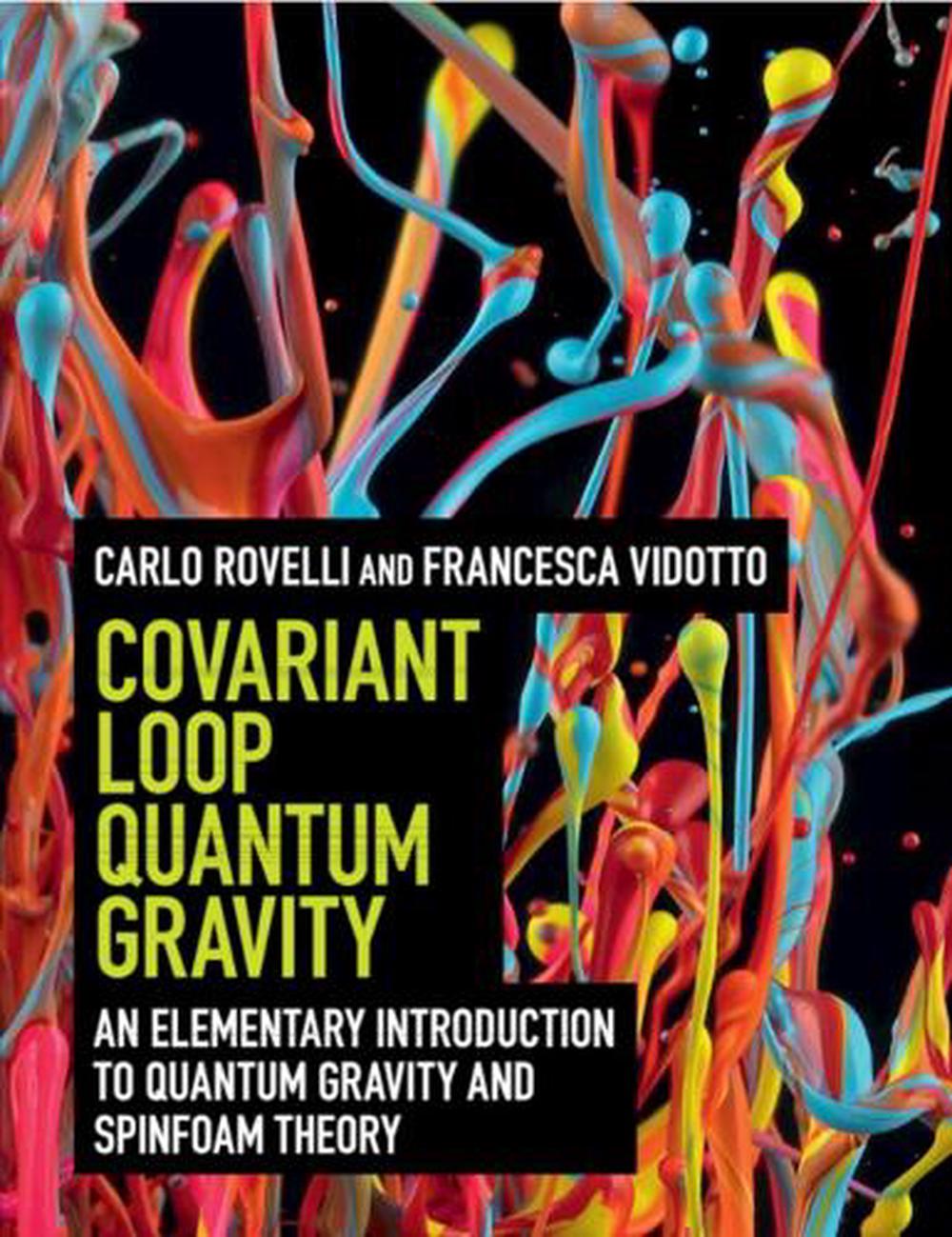 Covariant Loop Quantum Gravity, 9781108810258