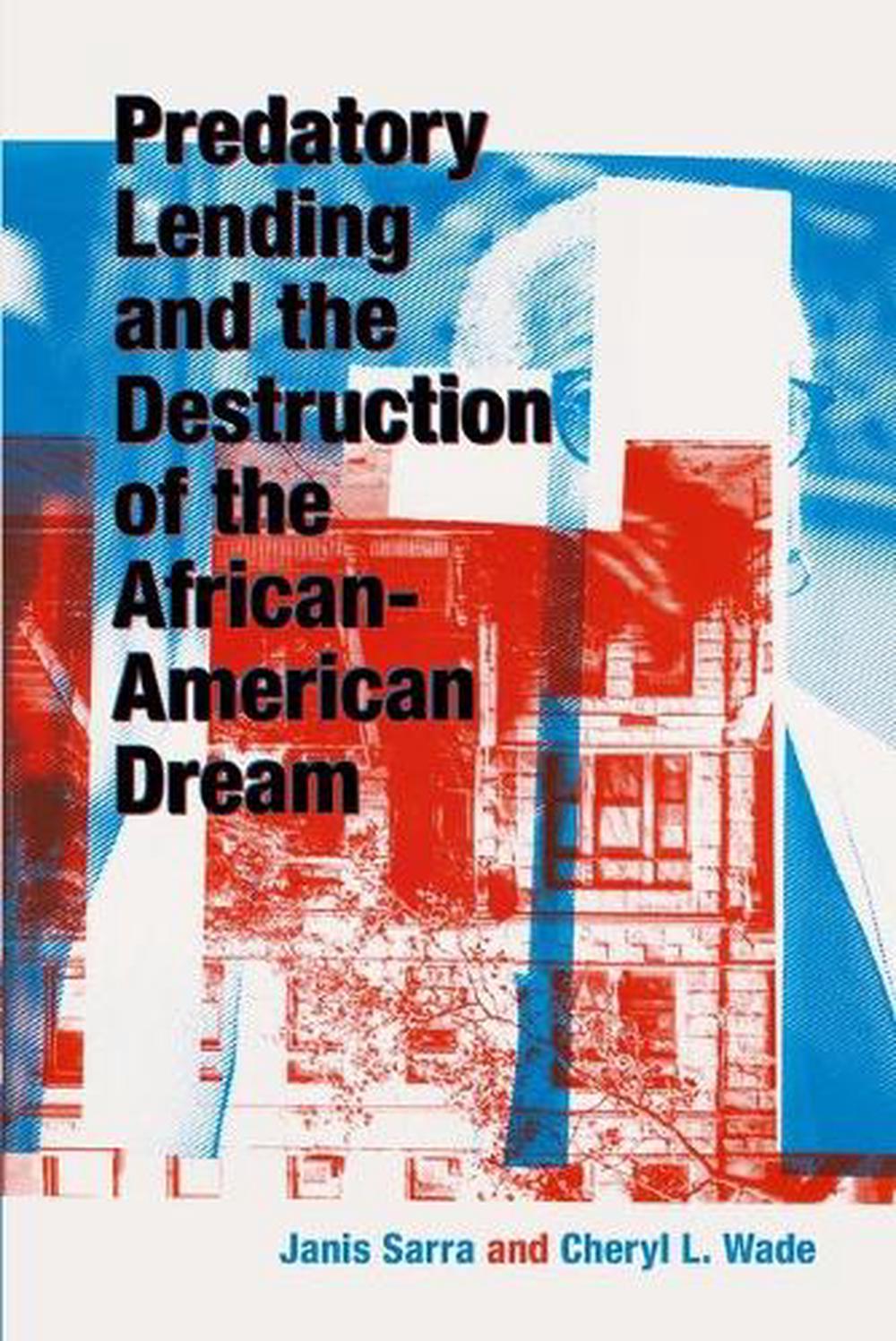 Predatory Lending and the Destruction of the African-American Dream, 9781108811583