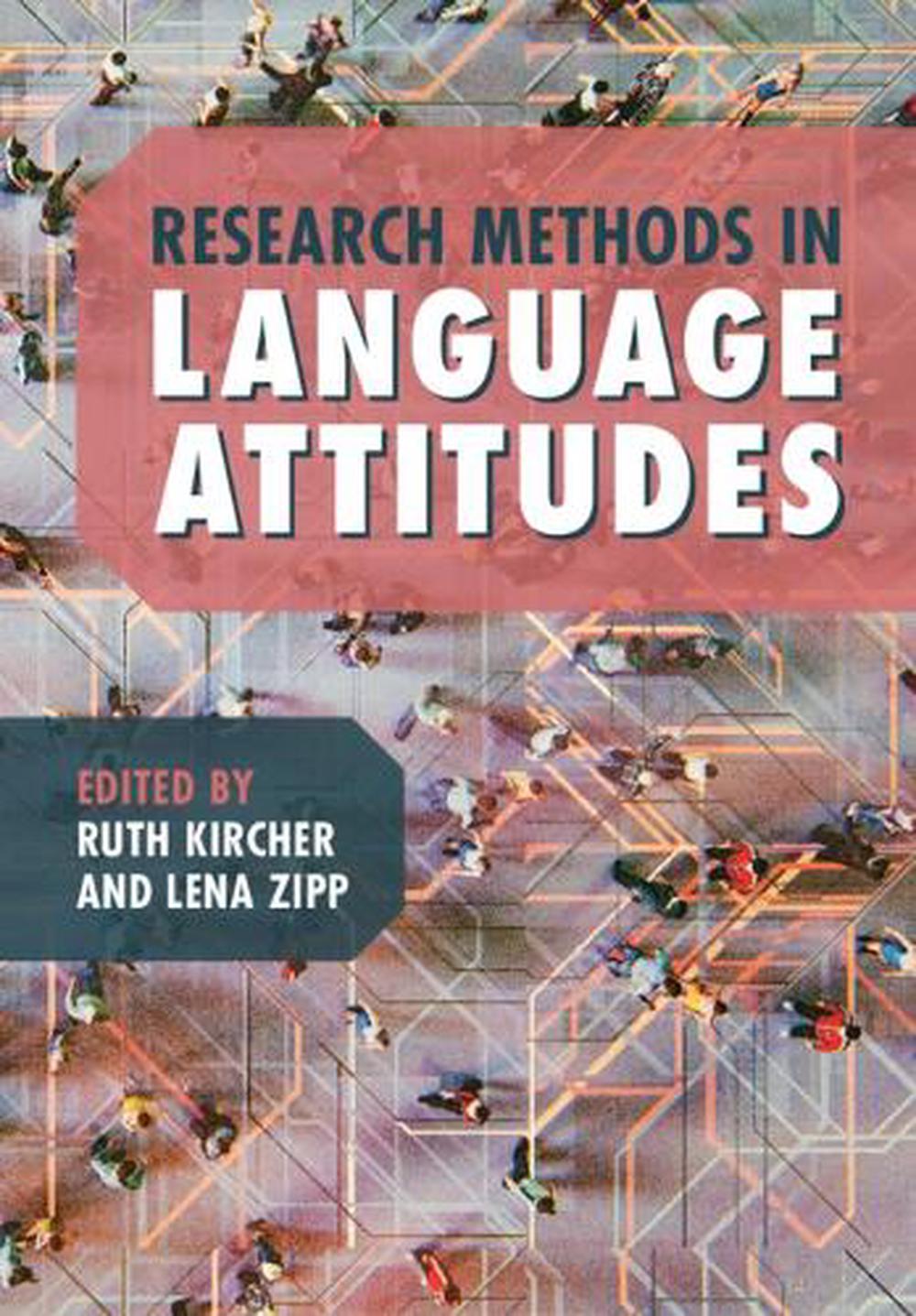 Research Methods in Language Attitudes, 9781108811668