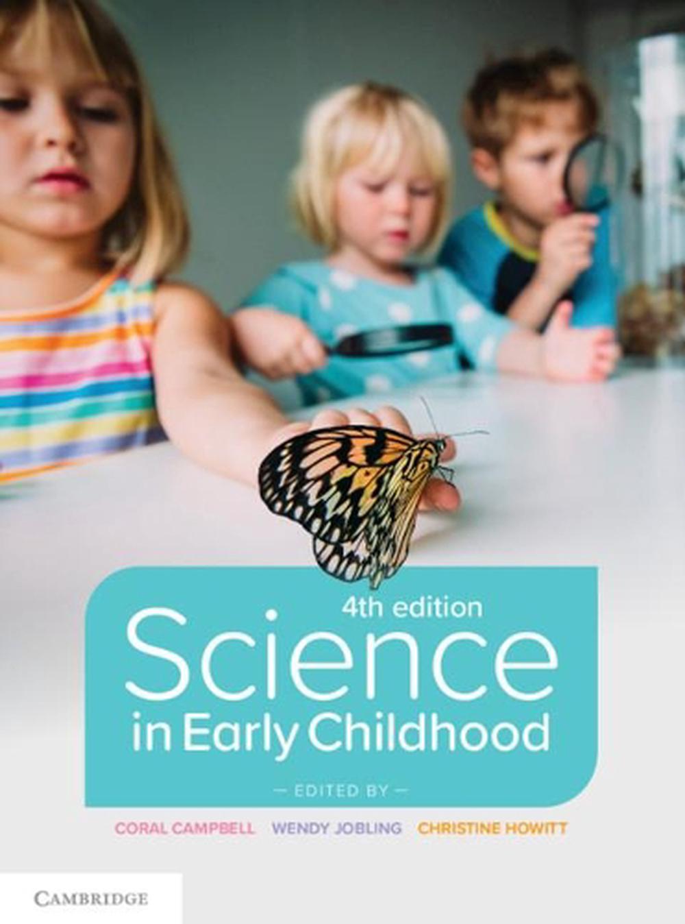 Science in Early Childhood, 4th Edition by Coral Campbell, Paperback
