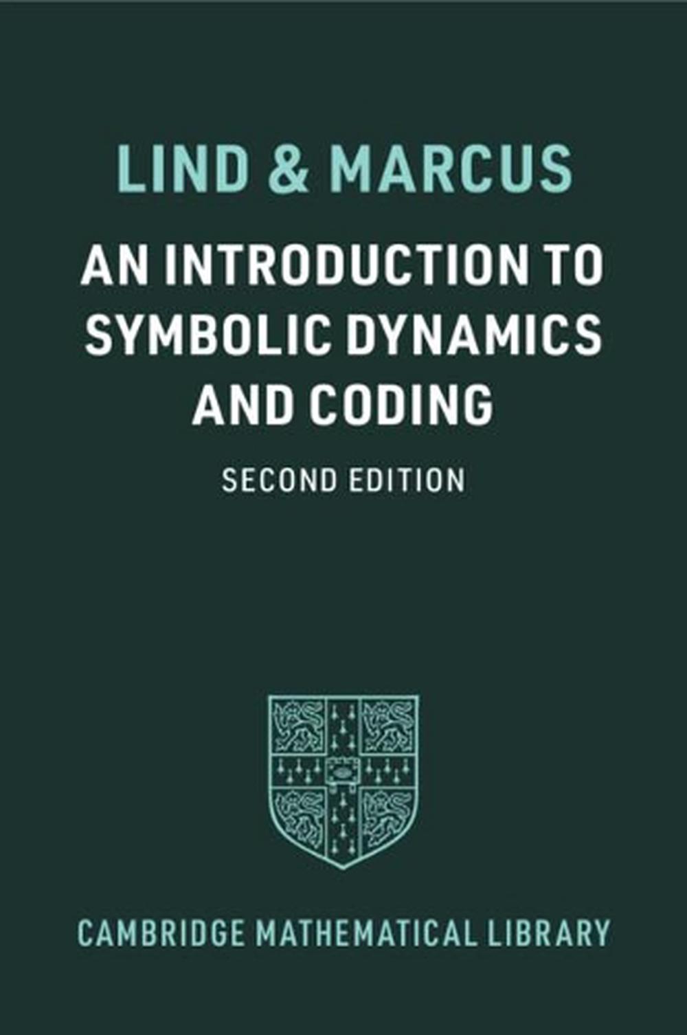An Introduction to Symbolic Dynamics and Coding, 9781108820288
