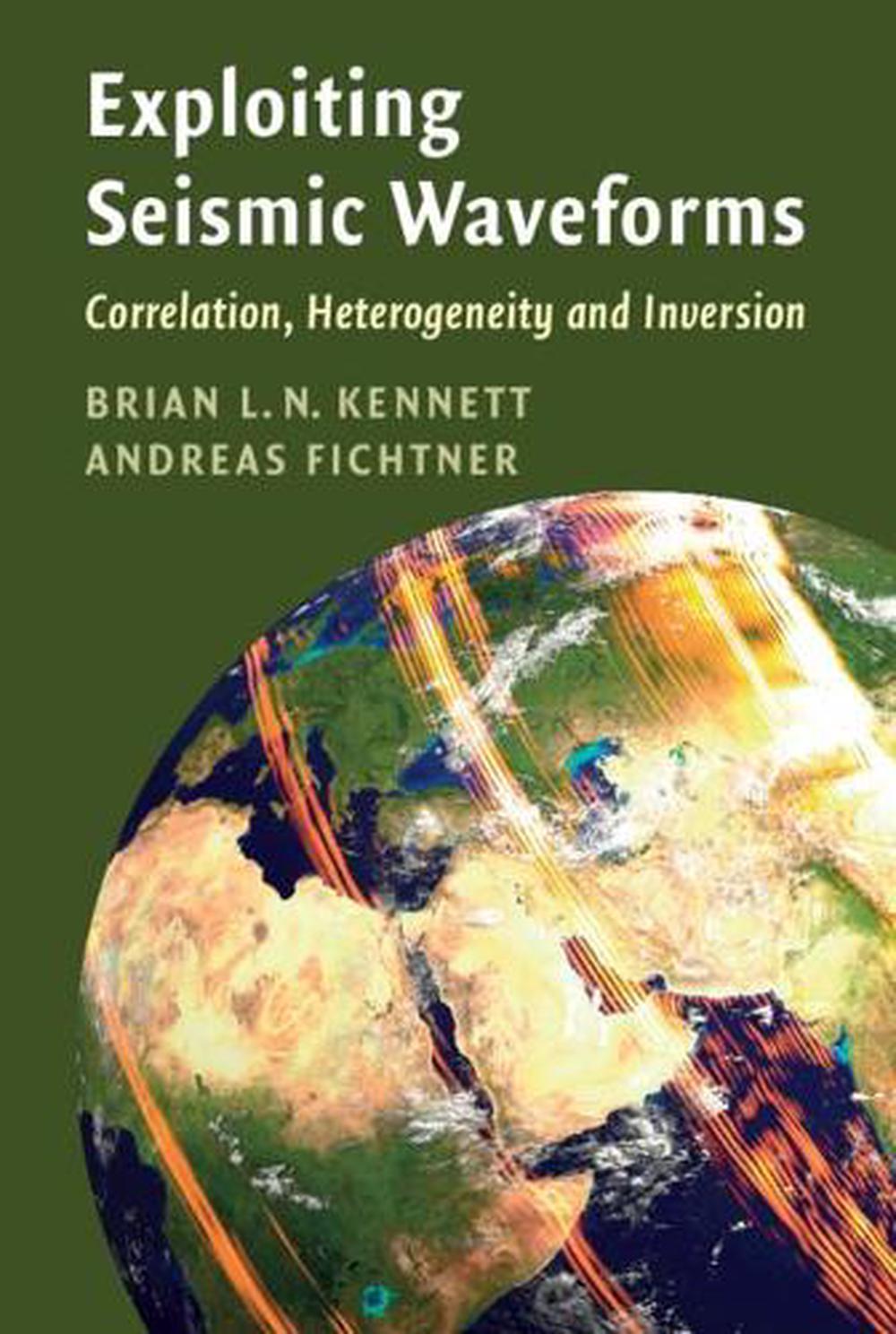 Exploiting Seismic Waveforms, 9781108830744