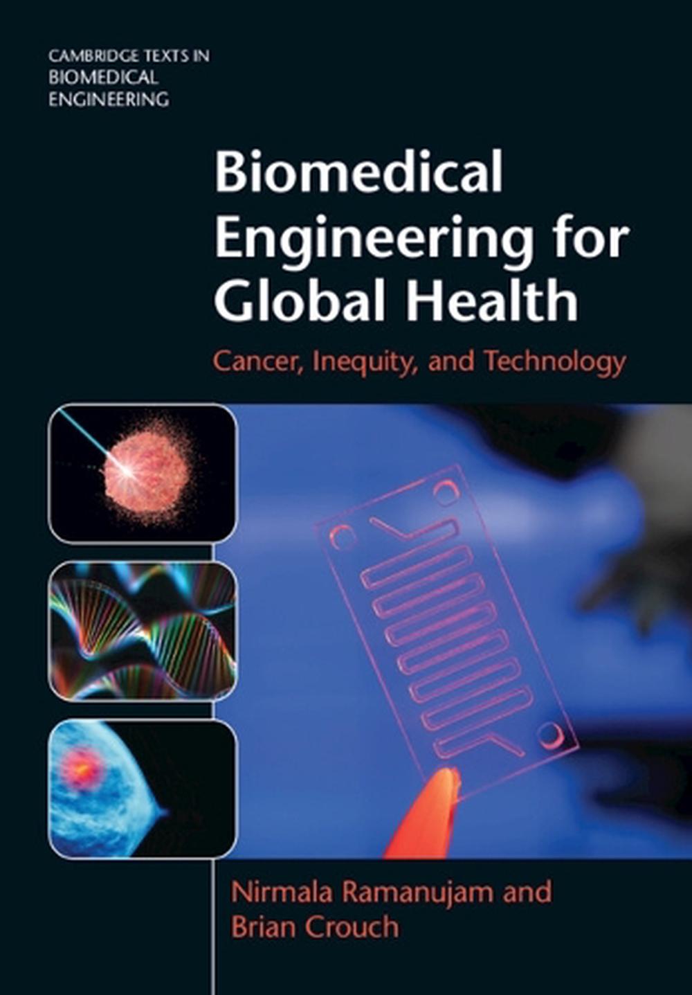 Biomedical Engineering for Global Health, 9781108833448