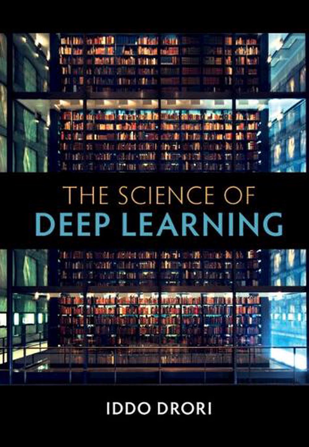 The Science of Deep Learning, 9781108835084