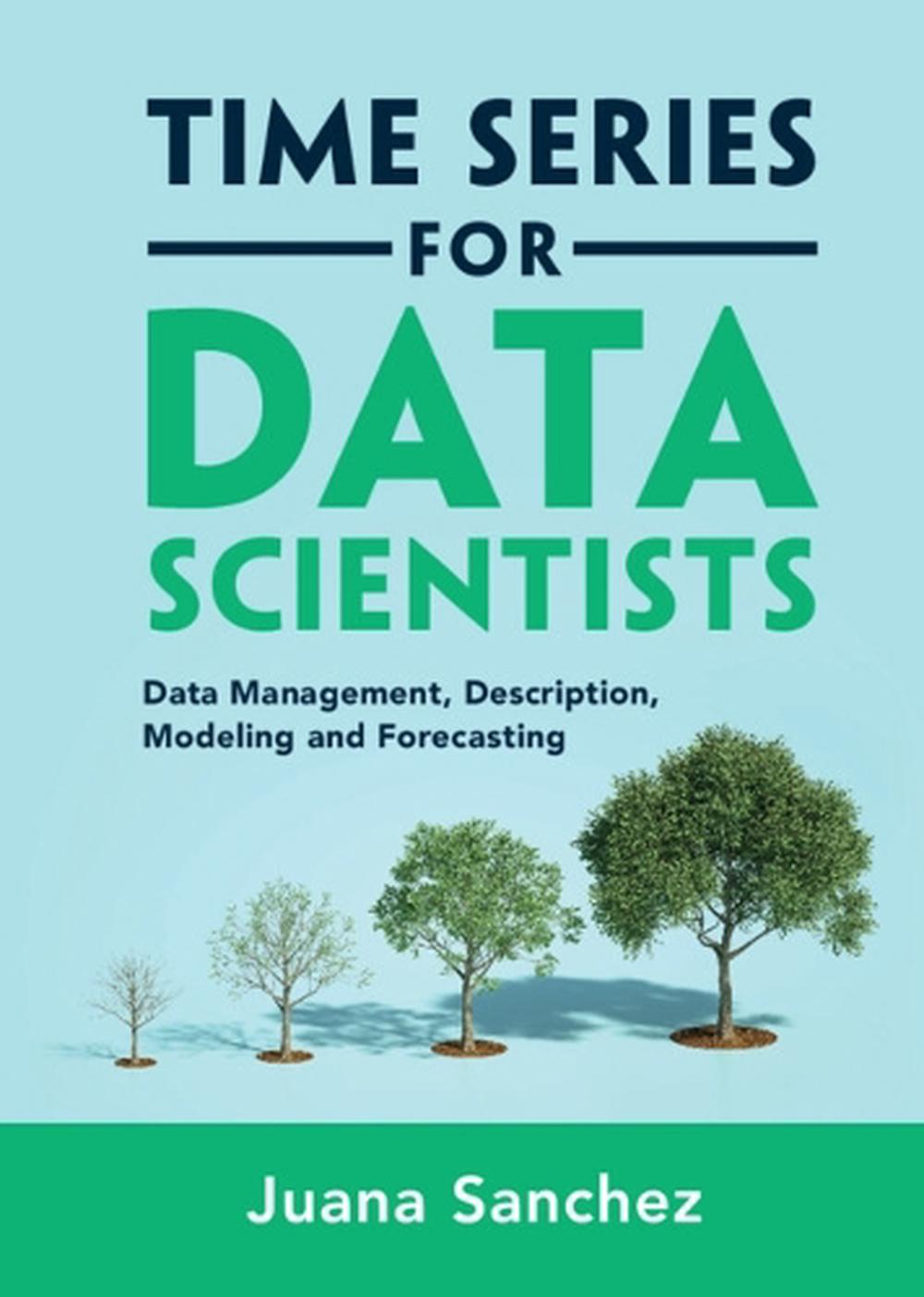 Time Series for Data Scientists, 9781108837774