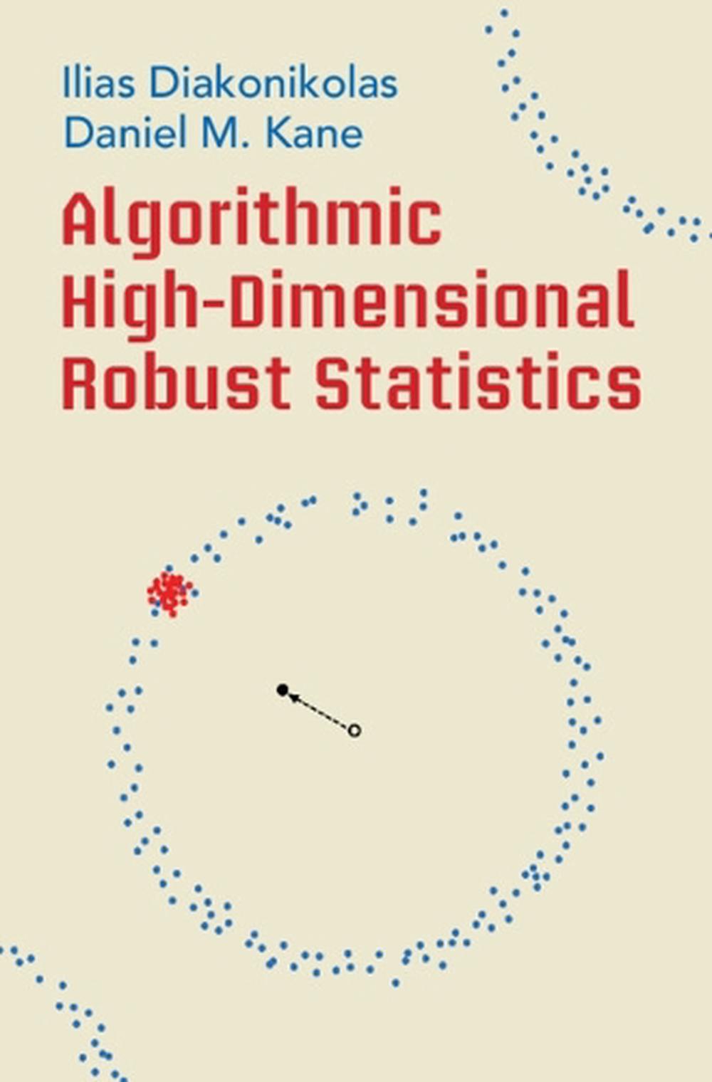 Algorithmic High-Dimensional Robust Statistics, 9781108837811