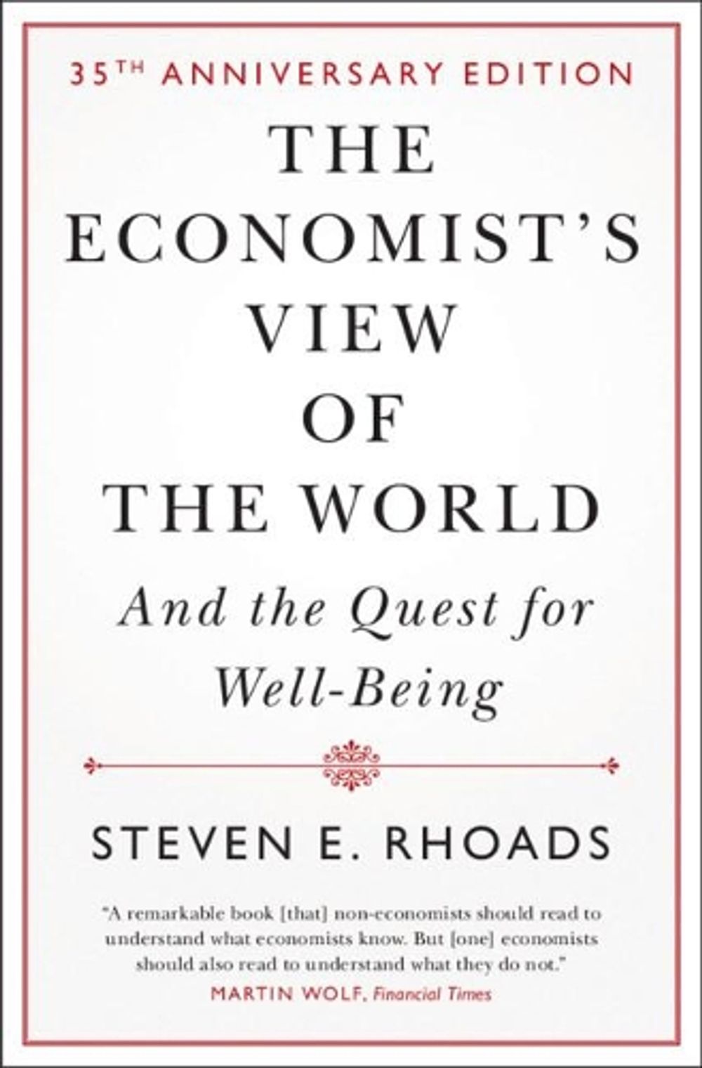 The Economist's View of the World by Steven E. Rhoads - ISBN: 9781108845946