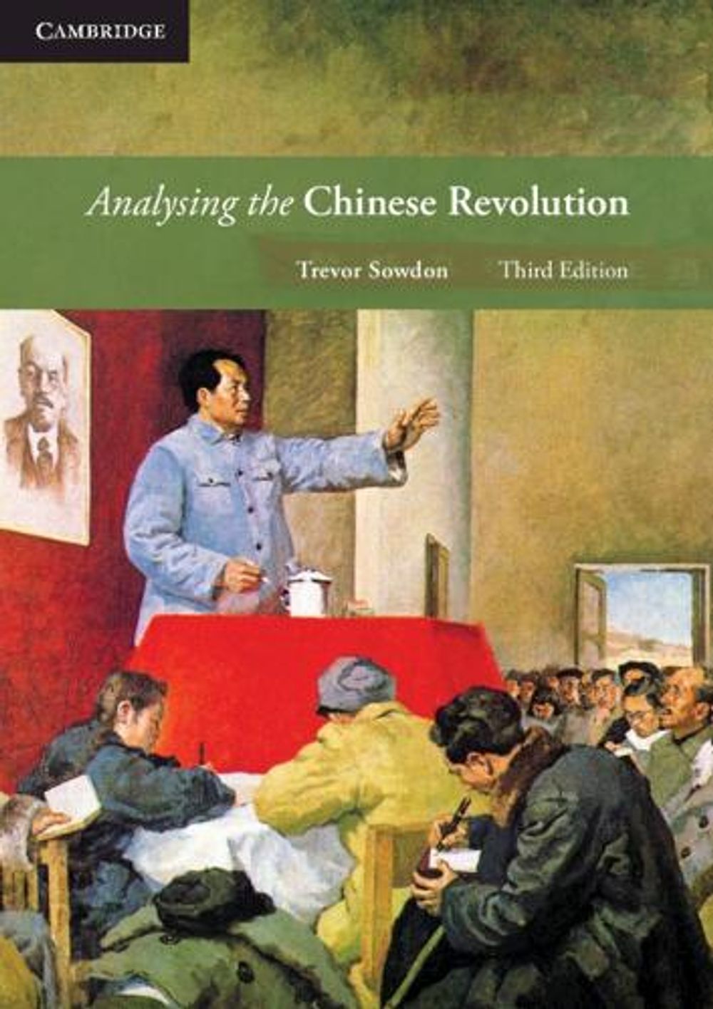 Analysing the Chinese Revolution, 3rd Edition by Trevor Sowdon - ISBN: 9781108867498