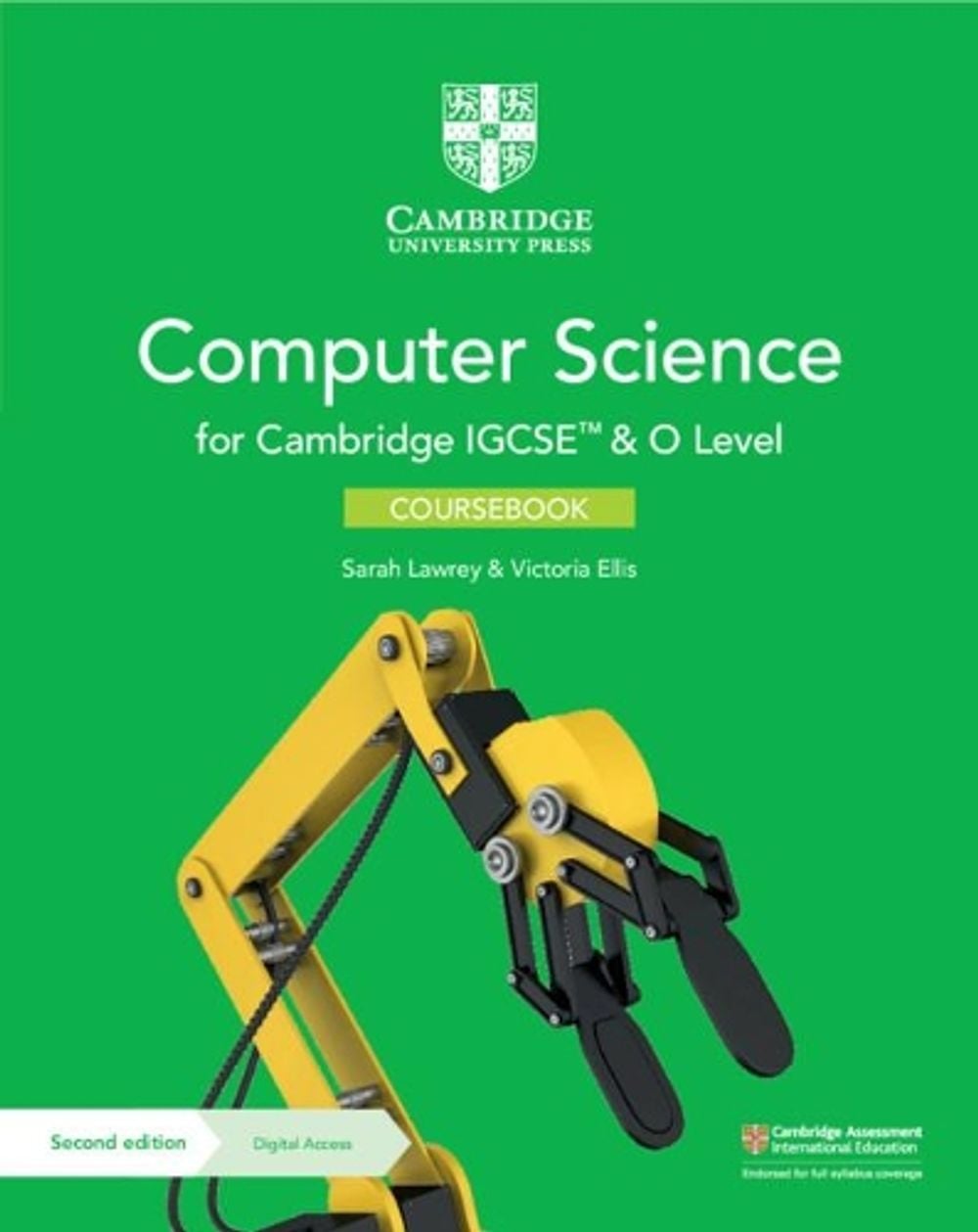 Cambridge IGCSE™ and O Level Computer Science Coursebook with Digital Access (2 Years) by Sarah Lawrey - ISBN: 9781108915144