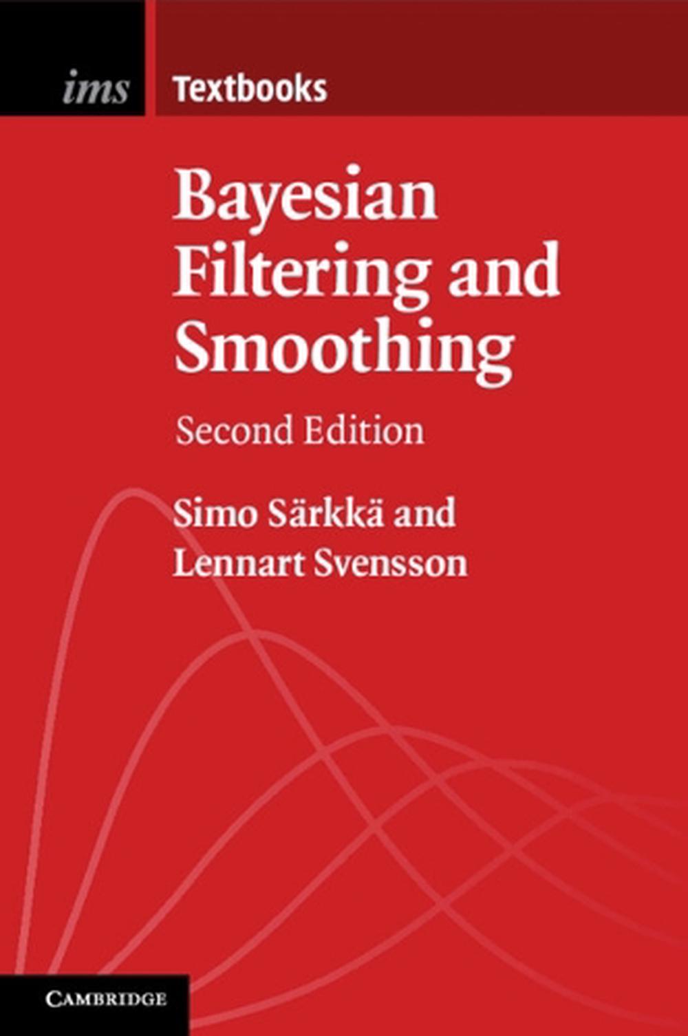 Bayesian Filtering and Smoothing, 9781108926645