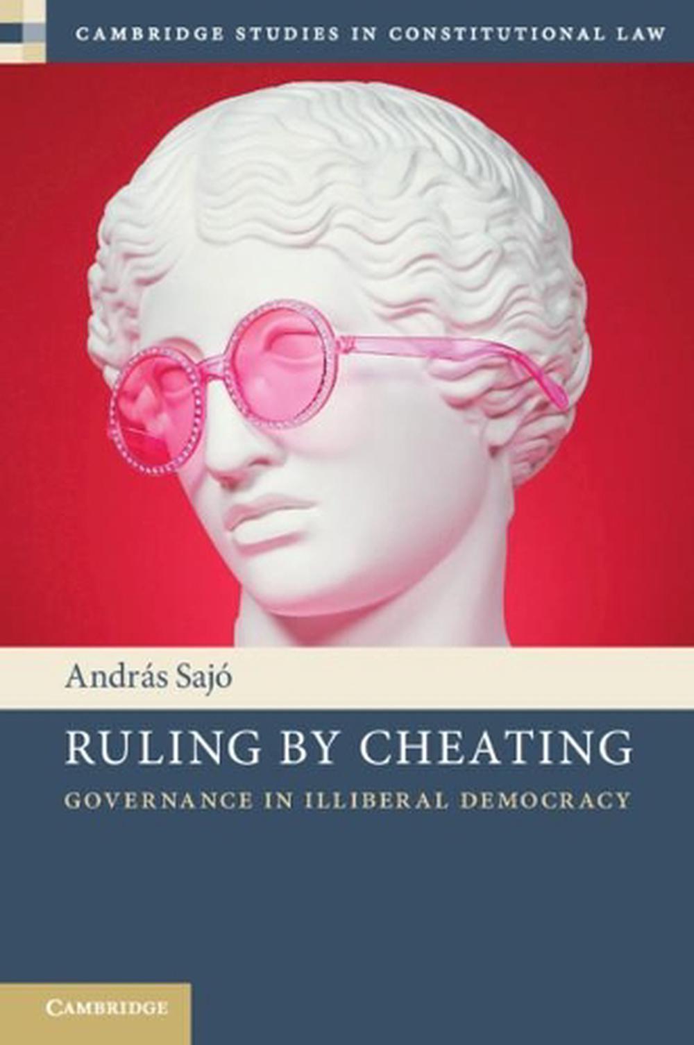 Ruling by Cheating, 9781108948630