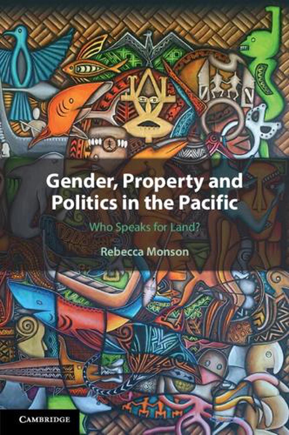 Gender, Property and Politics in the Pacific, 9781108948876