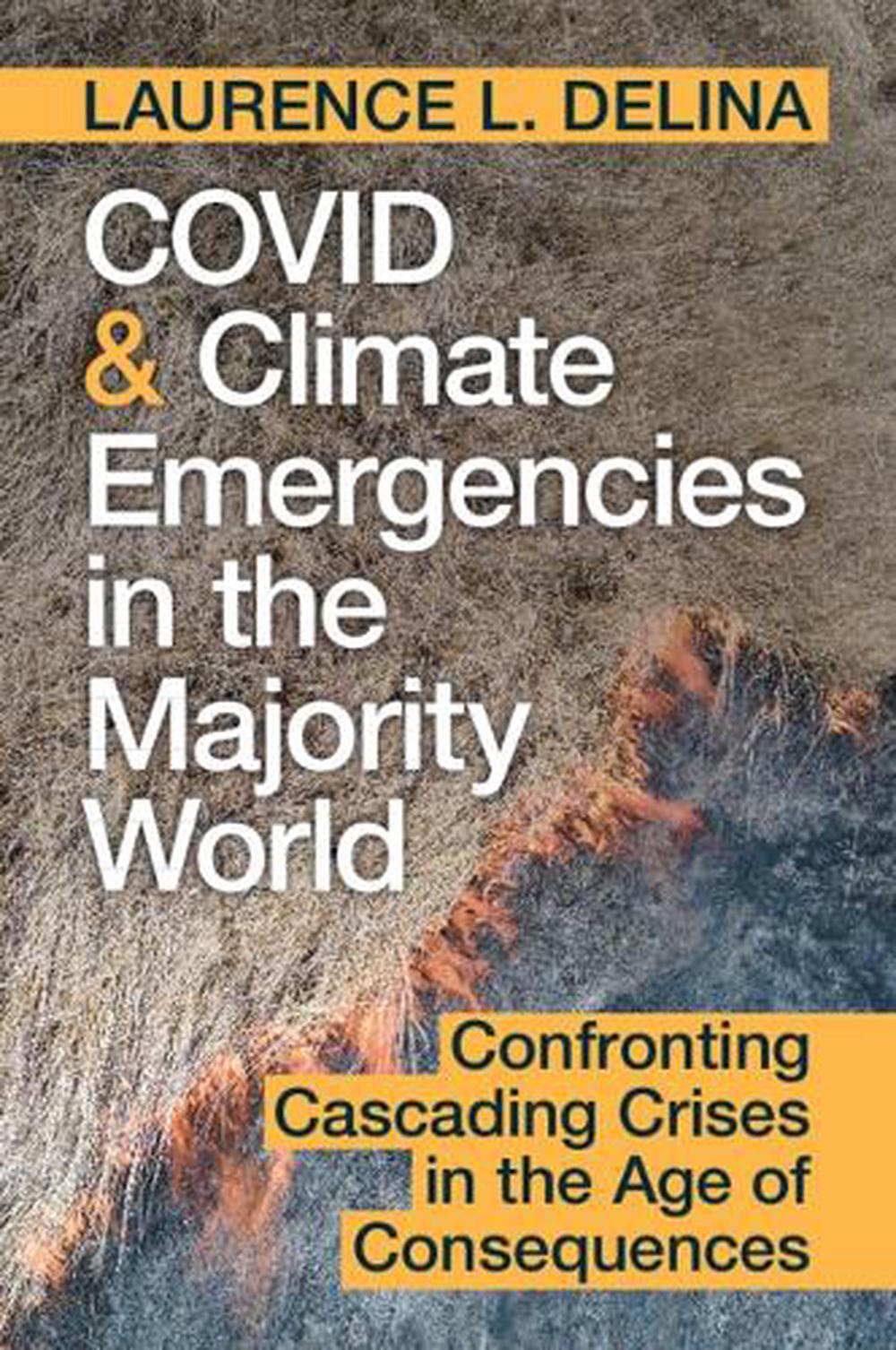 COVID and Climate Emergencies in the Majority World, 9781108978804