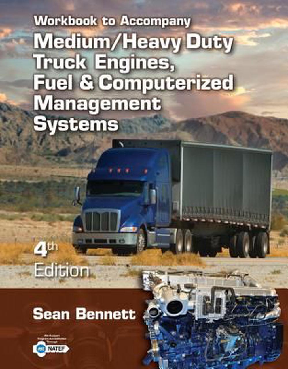 Workbook for Medium/Heavy Duty Truck Engines, Fuel