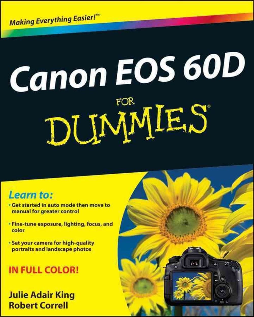 Canon EOS 60D For Dummies, 1st Edition by Julie Adair King - ISBN: 9781118004890
