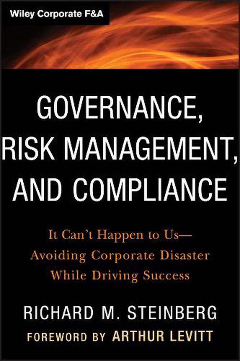Governance, Risk Management, and Compliance, 9781118024300