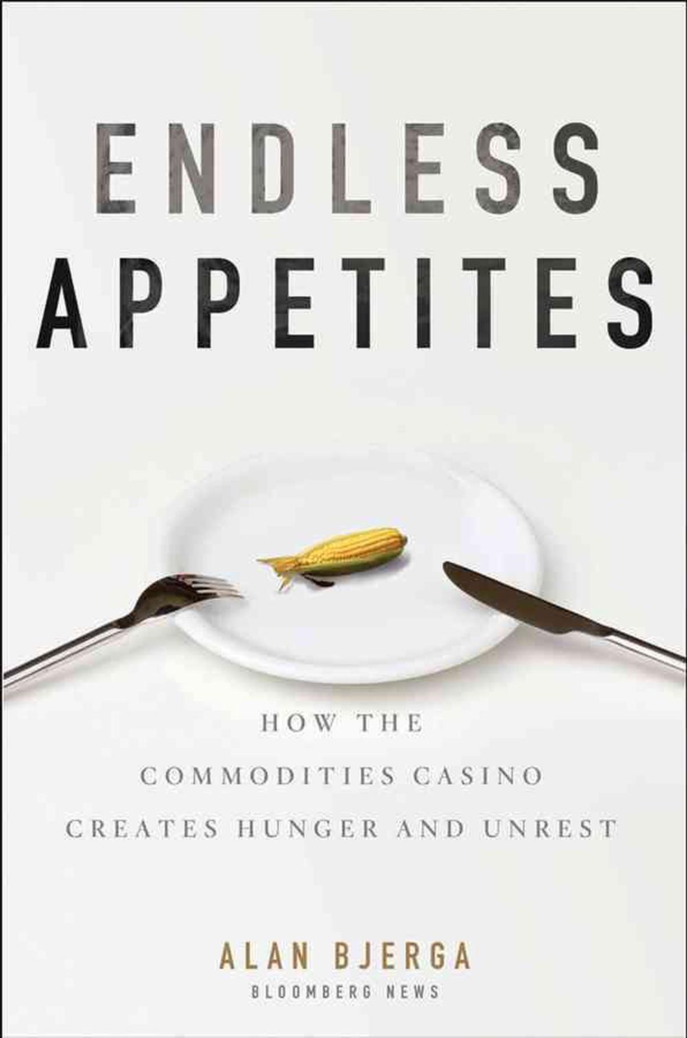 Endless Appetites, 1st Edition, 9781118043233