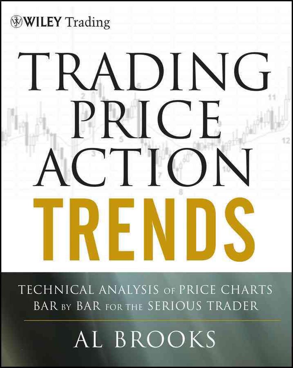 Trading Price Action Trends, 9781118066515