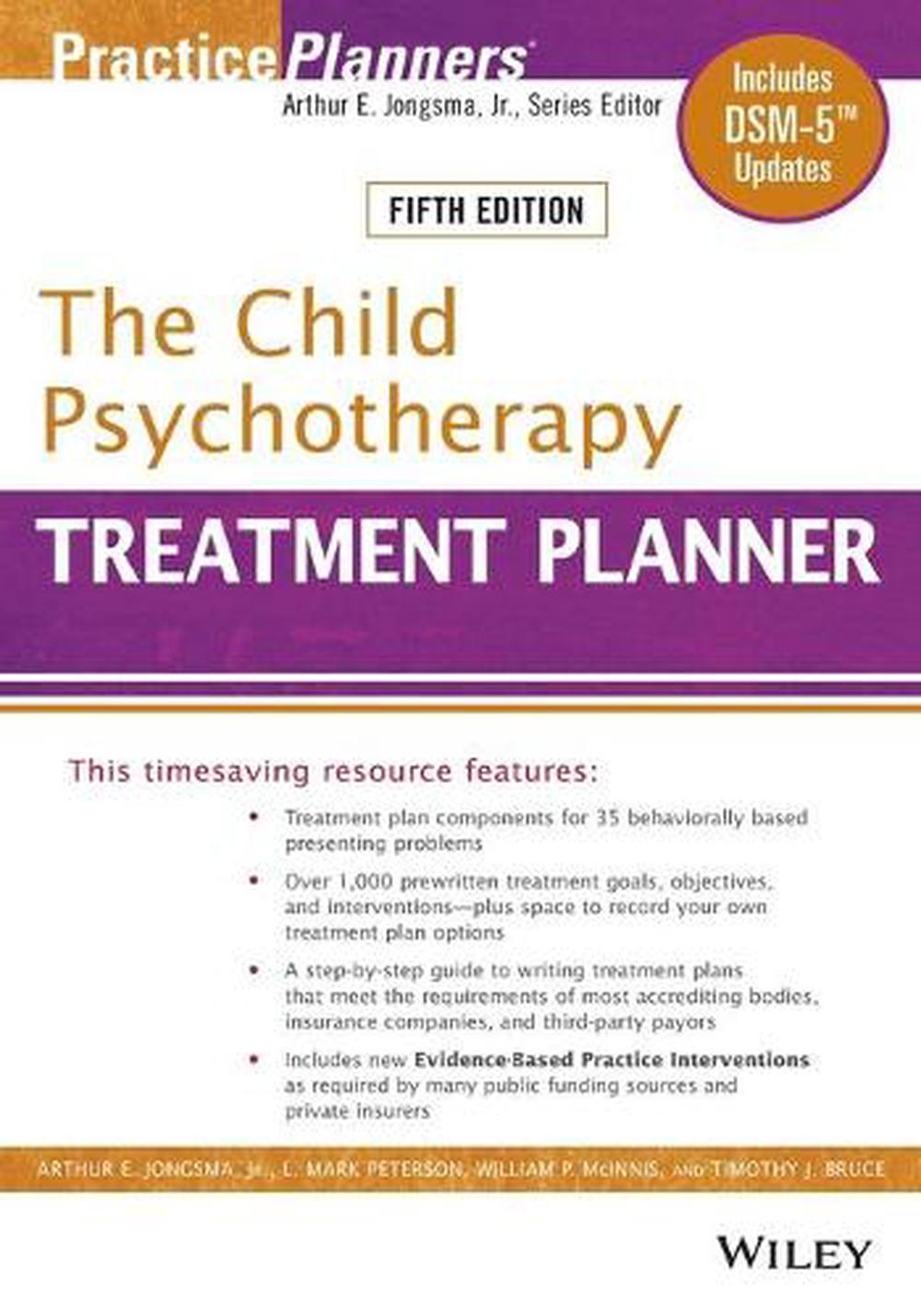 The Child Psychotherapy Treatment Planner, Fifth Edition By Arthur E ...