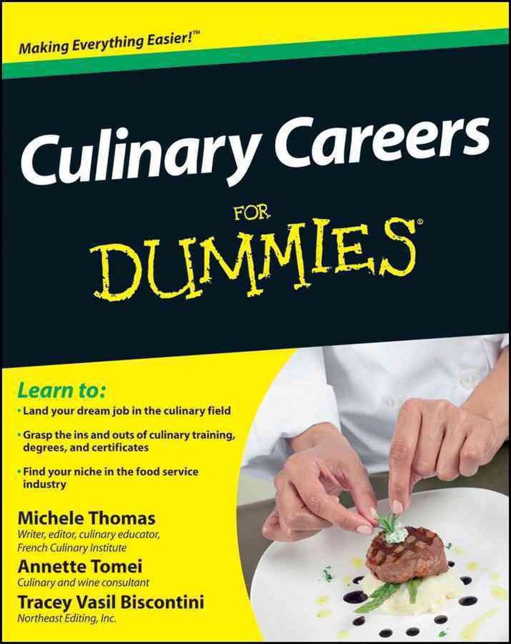 Culinary Careers For Dummies, 9781118077740
