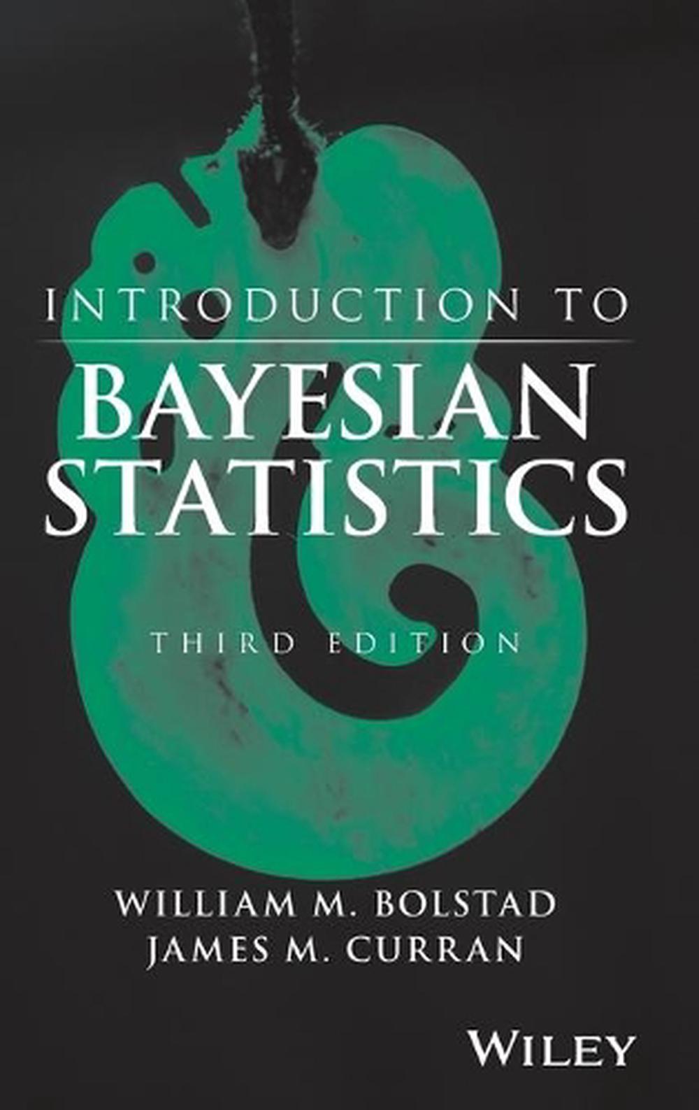 Introduction to Bayesian Statistics, 3rd Edition, 9781118091562