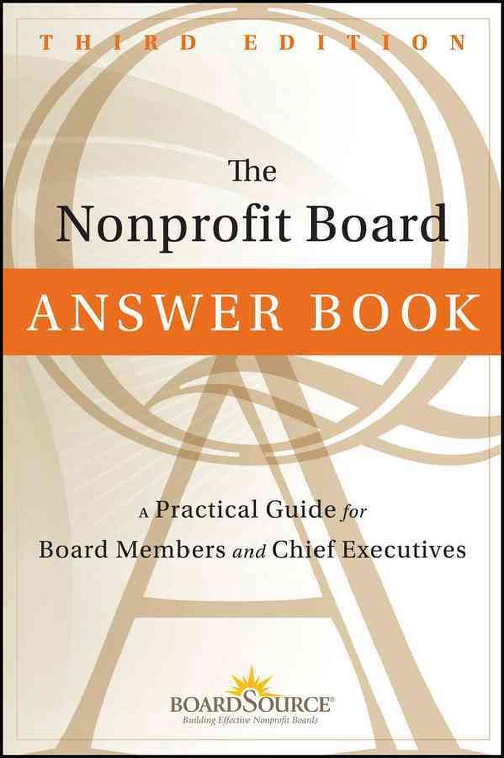 The Nonprofit Board Answer Book, 9781118096116