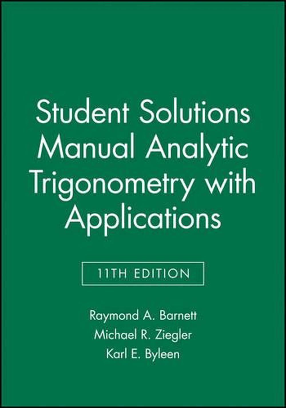 Analytic Trigonometry with Applications, 11e Student Solutions Manual, 9781118115831