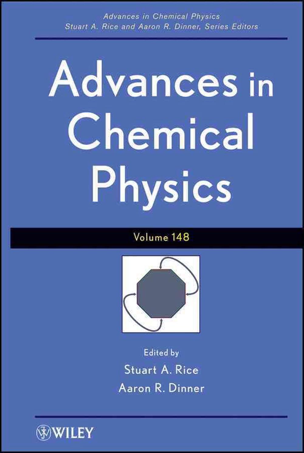 Advances in Chemical Physics, Volume 148, 9781118122358