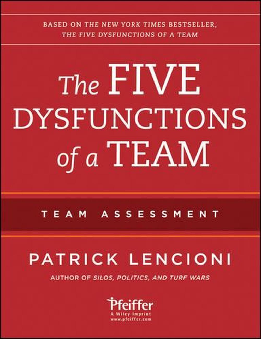 The Five Dysfunctions of a Team: Team Assessment, 9781118127308