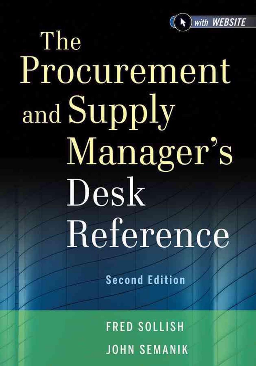 The Procurement and Supply Manager's Desk Reference, 9781118130094