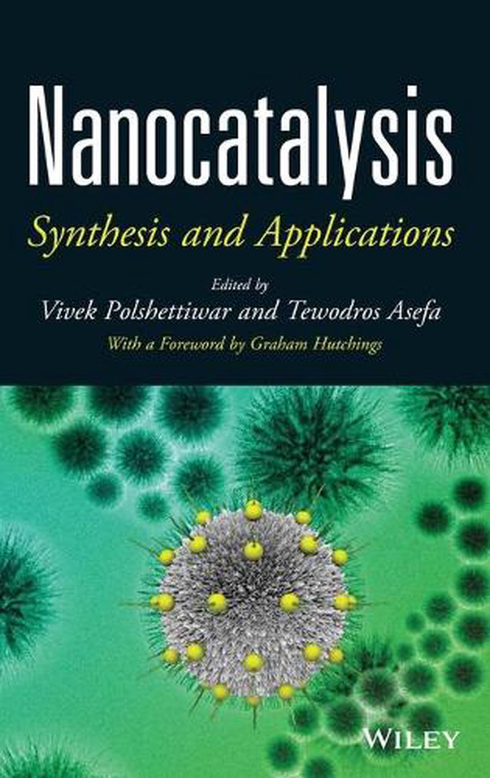 Nanocatalysis, 1st Edition, 9781118148860