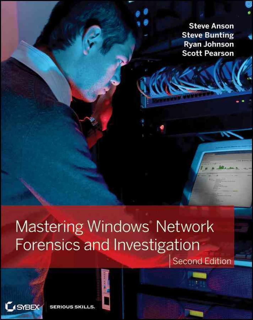 Mastering Windows Network Forensics and Investigation, 2nd Edition, 9781118163825